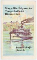 cca 1920 M. Kir. Folyam- és Tengerhajózási Rt. személyhajó járatainak prospektusa, árakkal, menetrenddel. Bp., Pesti Lloyd, kihajtható prospektus illusztrált címoldallal.