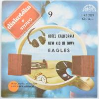 Eagles - Hotel California / New Kid In Town, Vinyl, 7", 45 RPM kislemez, Csehszlovákia 1977 (VG+)