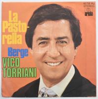 Vico Torriani - La Pastorella, Vinyl, 7, Single, 45 RPM kislemez, Németország 1976 (VG+)