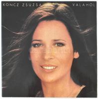 Koncz Zsuzsa - Valahol.  Vinyl, LP, Album, Pepita, Magyarország, 1979. VG, sérült borítóban.