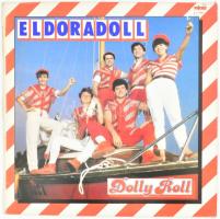 Dolly Roll - Eldoradoll. Vinyl, LP, Album, Favorit, Magyarország, 1984. VG