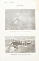 Vitéz Madarász László: Légi háború. I. kötet: A repülőgép. Bp., 1926, szerzői kiadás (Hornyánszky-ny...