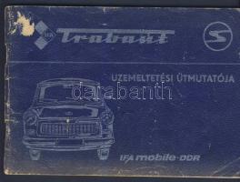 1984 Trabant üzemeltetési útmutató 68db képpel magyar nyelven