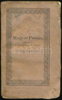 Papp Ignácz: Magyar Poézis, Alapúl a verselni Kivánók kedvéért szerzette --  Weszprémben, 1828. Számmer. 103+(16)p.+1 kihajt. mell. kiadói papírborítóval, néhány lap szélén sérüléssel