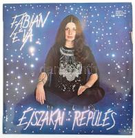 Fábián Éva - Éjszakai Repülés. Vinyl, LP, Album. Pepita. Magyarország, 1982. VG+