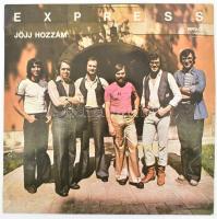 Express - Jöjj Hozzám. Vinyl, LP, Album. Pepita. Magyarország, 1977. VG+