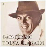 Bács Ferenc - Tolvajlásaim. Vinyl, LP, Album. Radioton. Magyarország, 1991. VG+