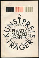 Kunstpreisträger der Deutschen Demokratischen Republik. Plastik, Malerei, Graphik. Berlin, 1961, Staatliche Museen zu Berlin. Egész oldalas képekkel gazdagon illusztrálva. Kiadói papírkötés, javított gerinccel