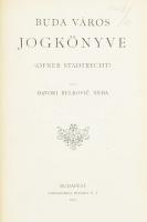 Davori Relković Néda: Buda város jogkönyve (Ofner Stadtrecht). Bp., 1905, Stephaneum. 308 p. Aranyozott gerincű félvászon kötésben.