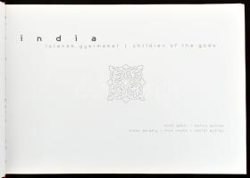 India. Istenek gyermekei. Children of Gods. Szerk.: Rajsli Emese. Szöveg: Hidas Gergely, Kiss Csaba,...