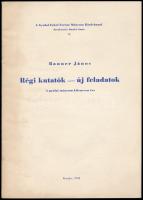 Banner János (1888-1971) ősrégész, néprajztudós, által dedikált 2 db különlenyomat: Régi kutatók - új feladatok. A gyulai múzeum kilencven éve. Gyula, 1959, Erkel Ferenc Múzeum. 24p. Kiadói papírkötés. + Jósa András és Herman Ottó levelezéséből. Bp., 1965, Múzeumi Ismeretterjesztő Központ. Kiadói papírkötés, foltos, részben felvágatlan példány.