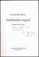 Novák Béla Dénes: Hajléktalan angyal. A szerző (?-2020) által DEDIKÁLT! Miskolc, 1998, Felsőmagyaror...