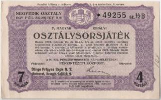 1922. "7. Magyar Királyi Osztálysorsjáték" negyedik osztály 1/2 sorsjegye, "49255" sorszámmal, árusítói bélyegzéssel + játékterv + nyereményjegyzék T:XF-F a sorsjegy hajtatlan, kisebb gyűrődésekkel