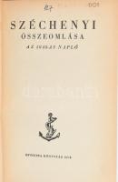 Széchenyi összeomlása. Az 1848-as napló. Ford. és magyarázatokkal ellátta Ferdinandy Mihály. Officina könyvtár 16/17. Bp., 1943., Officina. Átkötött félvászon-kötésben.