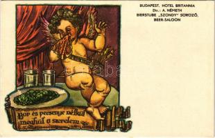 Budapest VI. Hotel Britannia, Szondy söröző. "Bor és pecsenye nélkül meghűl a szerelem" Bordal, Humoros reklámlap s: Haranghy J. (EK)