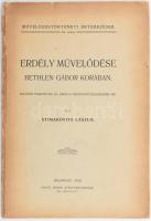 Stimákovits László: Erdély művelődése Bethlen Gábor korában Különös tekintettel az "Erdélyi országgyűlési emlékek"-re Bp. 1910. Fritz ny. 98 l. (Művelődéstörténeti értekezések 44.) .Sérült kiadói papírborítóval