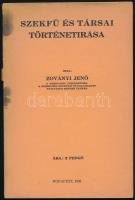 Zoványi Jenő: Szekfű és társai történetírása. Bp. 1938. (Viktória-ny.), 73+(3) p. Kiadói papírkötés, a gerincen kis sérüléssel és foltokkal.