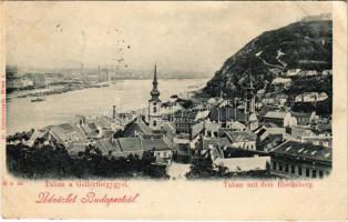 1898 (Vorläufer) Budapest I. Tabán és Gellérthegy, Citadella. D. Halberstadt kiadása (ázott / wet damage)