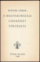 Bodnár Gábor: A magyarországi cserkészet története. (Bp.), 1989, Püski. Fekete-fehér képekkel illusz...