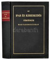 Horváth Mihály: Az ipar és kereskedés története Magyarországban, a három utolsó század alatt. Bp.,1984, ÁKV. Reprint kiadás. Kiadói aranyozott egészvászon-kötés.