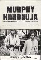 cca 1971 ,,Murphy háborúja című angol film jelenetei és szereplői (főszereplő Peter OToole), 7 db vintage produkciós filmfotó ezüst zselatinos fotópapíron, a használatból eredő (esetleges) kisebb hibákkal, + hozzáadva 1 db szöveges kisplakát, 18x24 cm