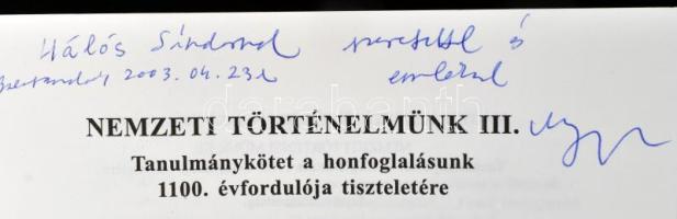 Az őshazától Árpád honalapításig. Nemzeti Történelmünk III. Tanulmánykötet a honfoglalásunk 1100. év...