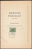 Herendi porcelán 1839-1954. Kiállítás - Iparművészeti Múzeum. Bp., Egyetemi Nyomda. Kiadói papírköté...
