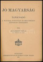 Kelemen Béla: Jó magyarság. Bp.,1906 ,Athenaeum. Kiadói egészvászon-kötés,