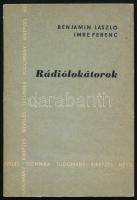 Benjámin László - Imre Ferenc: Rádiólokátorok. Bp., 1969, Zrínyi. Kiadói papírkötés.