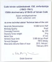 2015. 10.000Ft Ag "Csók István" tanúsítvánnyal T:PP
