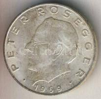 Ausztria 1969. 25Sch Ag "Peter Rosegger" T:2
