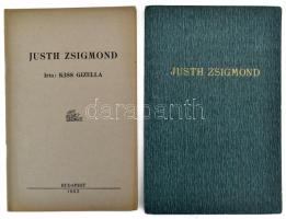 Kis Gizella: Justh Zsigmond. (2 példányban). Bp., 1932, szerzői kiadás (Nagy Sándor és András-ny.), 36 p. Első kiadás. Kiadói tűzött papírkötés, ill. aranyozott egészvászon-kötés. + Justh Zsigmond naplója. Sajtó alá rendezte: Halász Gábor. Bp., [1941], Athenaeum, 1 t. + 429 p. Első kiadás. Kiadói aranyozott egészvászon-kötés, szakadt kiadói papír védőborítóban.