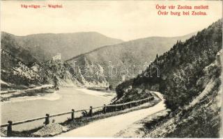 Óváralja, Nezbudská Lúcka, Óvár, Stary Hrad; vár a Vágvölgyben Zsolna mellett. Biel L. kiadása / Burg bei Zsolna, Waagtal / castle ruins in Povazie, near Zilina (EK)