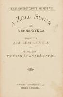 Verne Gyula: A zöld sugár függelékül: Tíz órán át a vadászaton. Verne Gyula összegyűjtött munkái. Ford.: Zempléni Gyula. Bp.,é.n. Eisler. Korabeli enyhén sérült félvászon kötésben