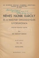 Makoldy Sándor: Nemes Hajnik Károly és a magyar országgyűlés gyorsirodája. Levéltári források alapjá...