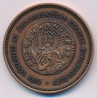 2000. "MÉE köszönti az Államalapítás ezredik évfordulóját" kétoldalas bronz naptárérem (42,5mm) T:AU