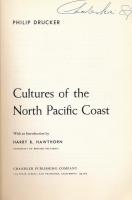 Philipp Drucker: Cultures of the North Pacific Coast. With an Introduction by Harry B. Hawthorn. San...