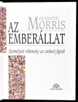 Desmond Morris: Az emberállat. Személyes vélemény az emberi fajról. Ford.: Káldos Zsolt. Bp., 1997, ...