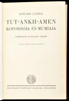 Carter, Howard: Tut-Ankh-Amen koporsója és múmiája. Ford.: Balassa József. Modern Utazók, Felfedezők...