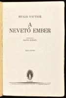 Hugo Victor: A nevető ember I-II. köt. Ford.: Hajós Kornél. Bp., én., Népszava,(Világosság-ny.) Kiad...