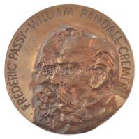 1989. Frédéric Passy - William Randall Cremer / 1889 - Interparlamentáris Unió - 1989. 81. Konferencia - Budapest bronz plakett (90mm) T:AU Hungary 1989. Frédéric Passy - William Randall Cremer / 1889 - Inter-Parlamentary Union - 1989 81st Conference - Budapest bronze commemorative medallion (90mm) C:AU