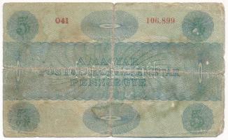 1919. 5K "MÁS TÖRVÉNYES..." gúnyrajzzal T:VG Adamo K8/1