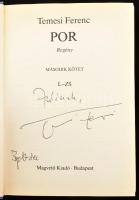 Temesi Ferenc: Por I-II. Bp., 1987, Magvető. Kötetenként DEDIKÁLT! Kiadói egészvászon kötés, papír v...