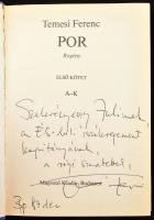 Temesi Ferenc: Por I-II. Bp., 1987, Magvető. Kötetenként DEDIKÁLT! Kiadói egészvászon kötés, papír v...