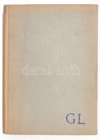 Gereblyés László: Még tovább! Bp., 1964, Szépirodalmi. DEDIKÁLT! Kiadói egészvászon kötés, jó állapotban.