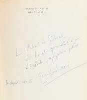 Gereblyés László: Még tovább! Bp., 1964, Szépirodalmi. DEDIKÁLT! Kiadói egészvászon kötés, jó állapo...