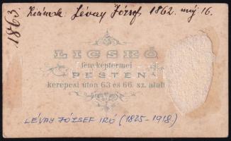 1863 Lévay József (1825-1918) költő, műfordító, a Magyar Tudományos Akadémia tagja, Arany János bará...