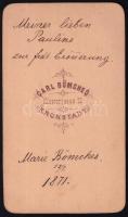 1871 Marie Bömches dedikált fotója, keményhátú fotó apjának, Carl Bömches brassói (Kronstadt/Brasov)...