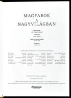 Dr. Tanka László (szerk.): Magyarok a nagyvilágban. 200p, Médiamix Kiadó. Első kiadás! Kiadói karton...