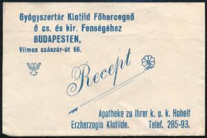 Gyógyszertár Klotild Főhercegnő ő cs. és kir. Fenségéhez Budapesten, receptboríték, 12x8 cm + 1931 B...